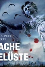 Rachegelüste af Heinz-Peter Baecker
