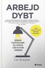 Arbejd dybt af Cal Newport