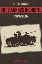 Kurt Danners bedrifter: Invasion af Peter Anker