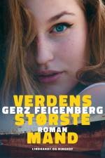 Verdens største mand af Gerz Feigenberg