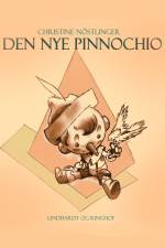 Den nye Pinocchio af Christine Nöstlinger