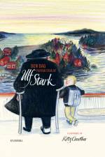 Den dag farfar stak af af Ulf Stark