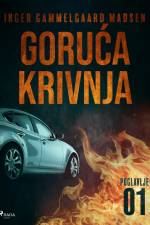 Goruća krivnja - Prvo poglavlje