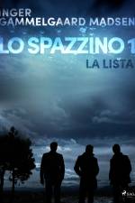 Lo spazzino 1: La lista af Inger Gammelgaard Madsen