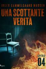 Una scottante verità - Capitolo 4
