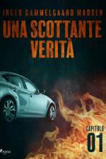 Una scottante verità - Capitolo 1