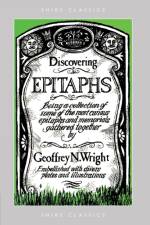 Discovering Epitaphs af Geoffrey N. Wright