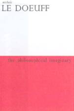Philosophical Imaginary af Professor Michele Le Doeuff