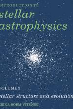 Introduction to Stellar Astrophysics: Volume 3 af Erika (University of Washington) Bohm-Vitense