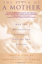 The Birth Of A Mother af Alison Freeland
