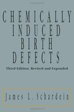 Chemically Induced Birth Defects af James Schardein