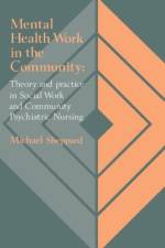 Mental Health Work In The Community af Michael Sheppard
