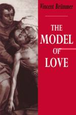 The Model of Love af Vincent Brummer