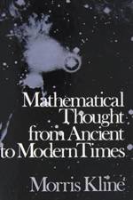Mathematical Thought from Ancient to Modern Times af Morris (former Professor of Mathematics Kline