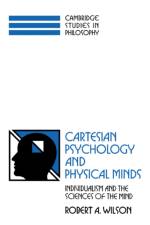Cartesian Psychology and Physical Minds af Robert Andrew (Queen's University Wilson