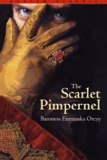 The Scarlet Pimpernel af Baroness Emmuska Orczy