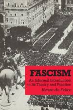 Fascism af Renzo De Felice