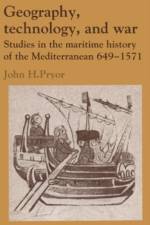 Geography, Technology, and War af John H. (University of Sydney) Pryor