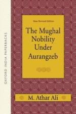The Mughal Nobility Under Aurangzeb af Dr M (Retired as Professor Ali Athar