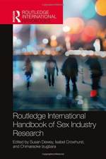 Routledge International Handbook of Sex Industry Research