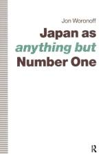 Japan as (Anything but) Number One af Jon Woronoff