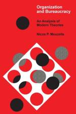 Organization and Bureaucracy af T.A.J. Nicholson