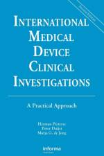 International Medical Device Clinical Investigations af Herman Pieterse