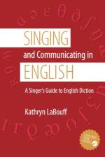 Singing and Communicating in English af Kathryn (Instructor LaBouff