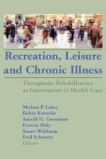 Recreation, Leisure and Chronic Illness