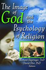 The Image of God and the Psychology of Religion af Richard L Dayringer