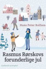 Rasmus Rørskovs forunderlige jul