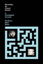 Becoming an Unwed Mother af Prudence Mors Rains