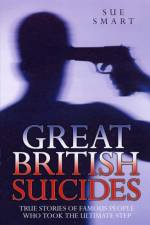 Great British Suicides af Sue Smart