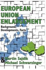 European Union Enlargement af Michael Schwarzinger