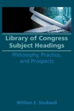Library of Congress Subject Headings af William E Studwell