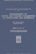 Measurement of Static & Dynamic Parameters of Structures & Materials