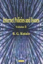 Internet Policies & Issues, Volume 3 af B G Kutais