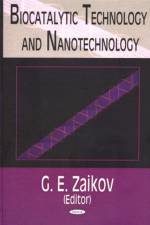 Biocatalytic Technology & Nanotechnology