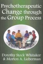 Psychotherapeutic Change Through the Group Process af Leonard Blank