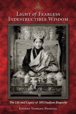 Light of Fearless Indestructible Wisdom af Khenpo Tsewang Dongyal