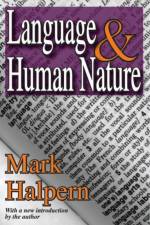 Language and Human Nature af Mark Halpern