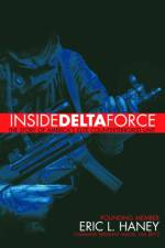 Inside Delta Force af Eric Haney