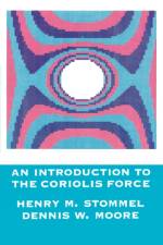 An Introduction to the Coriolis Force af Henry Stommel