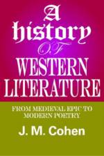 A History of Western Literature af J.M. Cohen