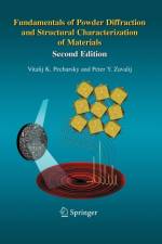 Fundamentals of Powder Diffraction and Structural Characterization of Materials, Second Edition af Vitalij Pecharsky
