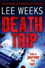 Death Trip af Lee Weeks