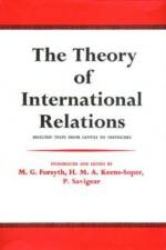 The Theory of International Relations af M. G. Forsyth