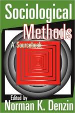 Sociological Methods af Norman K. Denzin