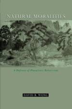 Natural Moralities af David B. (Professor and Chair Wong