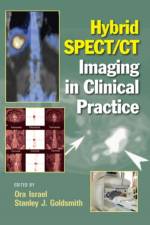 Hybrid SPECT/CT Imaging in Clinical Practice